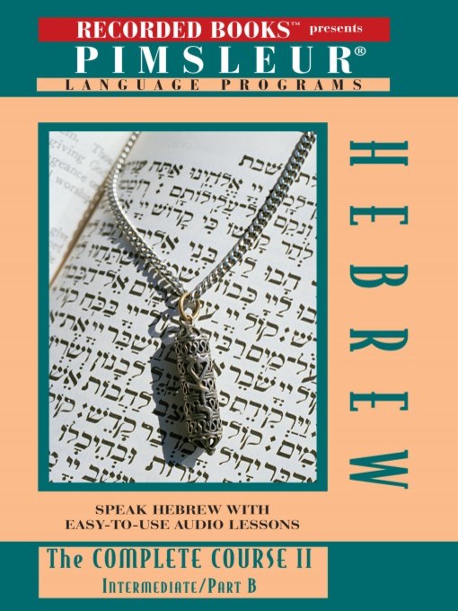 Title details for Hebrew IIB by Pimsleur Language Program - Available